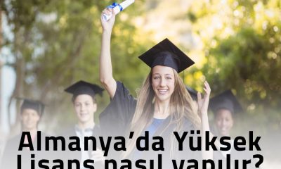 Almanya’da Yüksek Lisans nasıl yapılır?